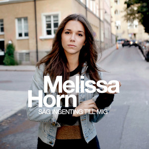 Säg ingenting till mig cover