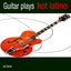 Guitar Plays Hot Latino Albumcover