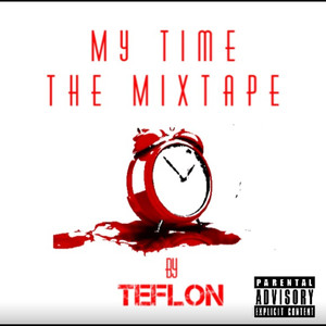 My Time the Mixtape cover