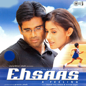 Ehsaas (Original Motion Picture Soundtrack) album