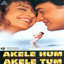 Akele Hum Akele Tum (Original Motion Picture Soundtrack) cover