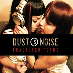 Dust Is Noise