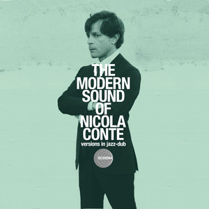 The Modern Sound Of Nicola Conte - Versions In Jazz-Dub album