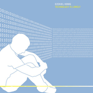 Technology Is Lonely cover