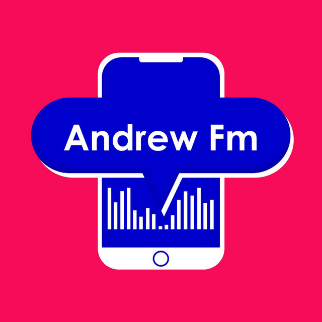 ANDREW FM | Podcast on Spotify