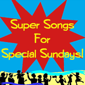 Super Songs for Special Sundays Albumcover