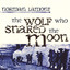The Wolf Who Snared the Moon Albumcover