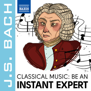 Become an Instant Expert: Bach album