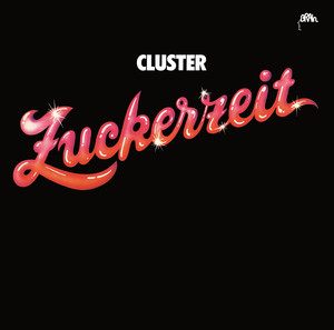 Zuckerzeit album