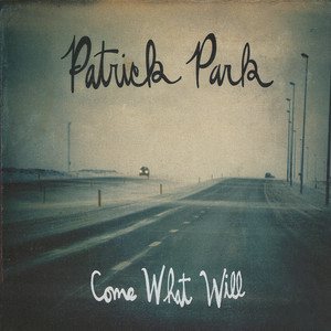Come What Will album