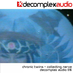 Chronic Twins [Kay D. Smith and Alex K. Katz]