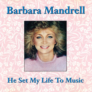 He Set My Life to Music cover