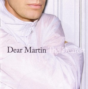 Dear Martin