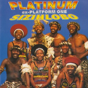 Sizihlobo (Ex-Platform One) Albumcover