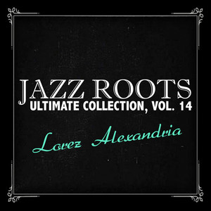 Jazz Roots Ultimate Collection, Vol. 14 album