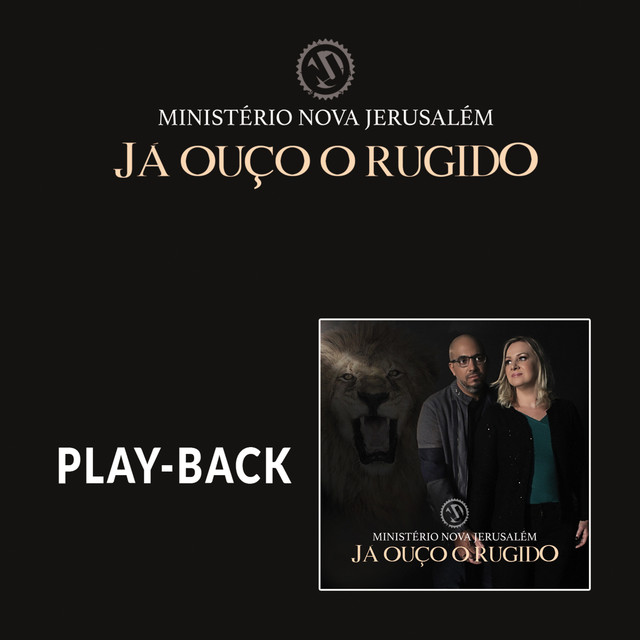 Já Ouço o Rugido (Playback)