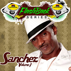Penthouse Flashback Series (Sanchez) Vol. 1 album