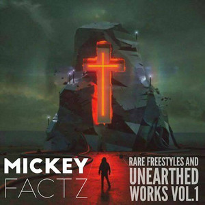 Rare Freestyles and Uneathered Works Vol. 1 album