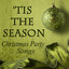 'Tis the Season - Christmas Party Songs cover