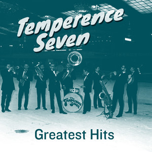 Temperence Seven: Greatest Hits Albumcover