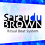 Sarau Du Brown (Ritual Beat System) cover