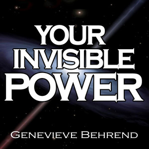 Your Invisible Power