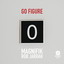 Go figure (ft. Rob Jarrah) (Zares Remix) Magnifik