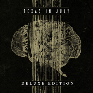 Texas in July (Deluxe Edition) cover
