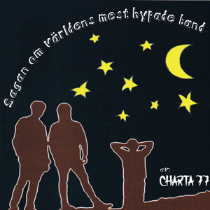 Sagan om världens mest hypade band cover