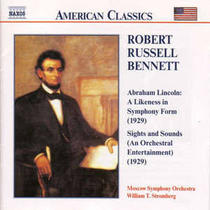Bennett: Abraham Lincoln / Sights and Sounds album