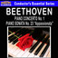 Beethoven: Piano Concerto No. 1 - Piano Sonata No. 23 