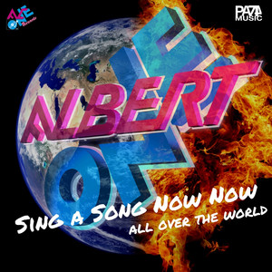 Sing a Song Now Now (All over the World) album