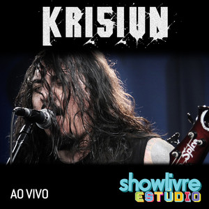 Krisiun No Estúdio Showlivre (Ao Vivo) cover