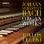 Bach: Organ Works (Orgonaművek) cover