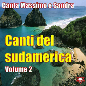 Canti del Sudamerica, Vol. 2 album