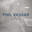Phil Vassar (Live) cover