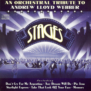 Stages - An Orchestral Tribute To Andrew Lloyd Webber Albumcover