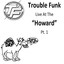 Trouble Funk Live at the 