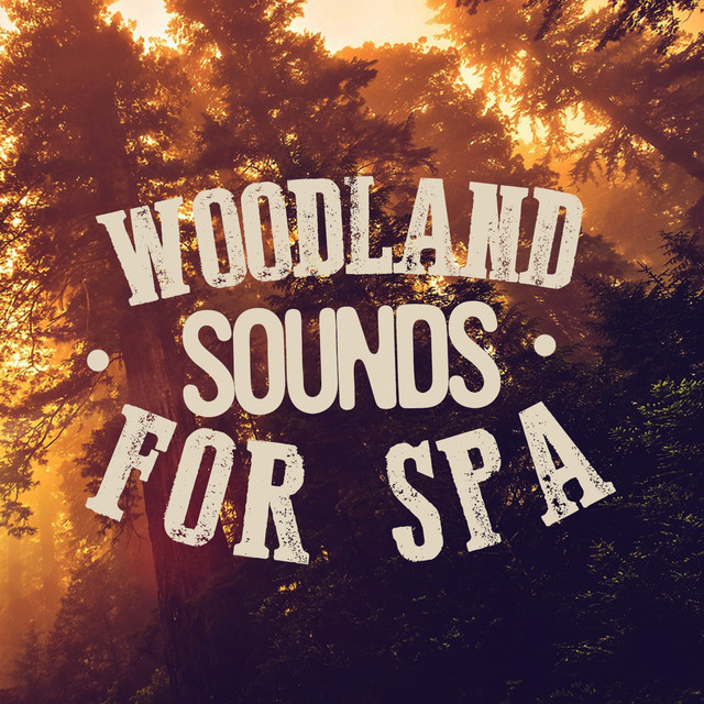 Woodland Sounds for Spa Albumcover
