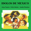 Idolos de Mexico cover