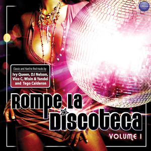Rompe La Discoteca album
