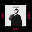 Kill Nicht Mein Vibe cover