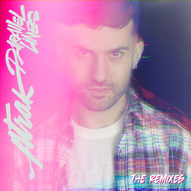 Parallel Lines (feat. Phantogram) [Remixes]