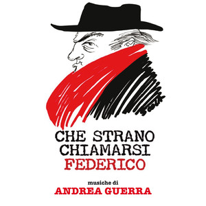 Che strano chiamarsi Federico (Colonna sonora del film) album