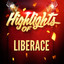 Highlights of Liberace cover