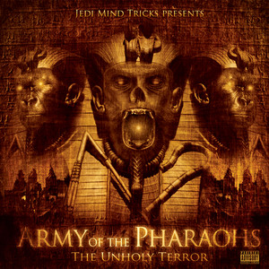 Army Of The Pharaohs: The Unholy Terror album