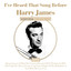I've Heard That Song Before - Harry James cover