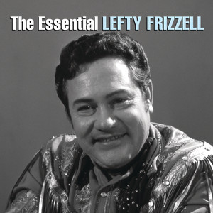 The Essential Lefty Frizzell album