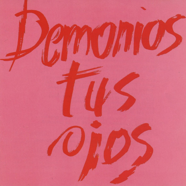 Demonios Tus Ojos Photo