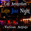 Café Amsterdam - Latin Jazz Night Albumcover